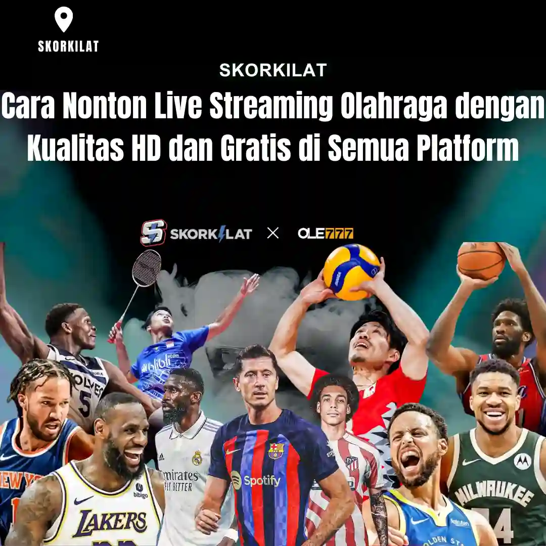 Cara Nonton Live Streaming Olahraga dengan Kualitas HD dan Gratis di Semua Platform